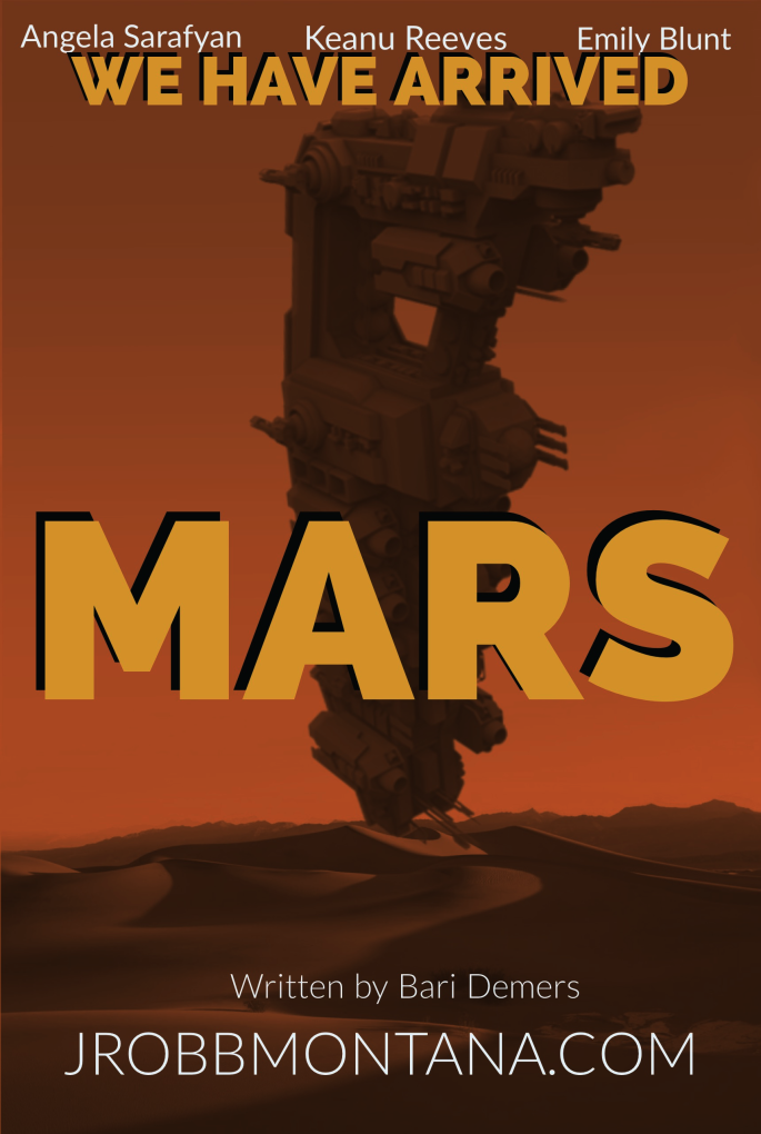 We have Arrived - MARS by Bari Demers